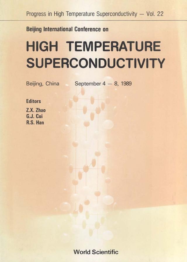 HIGH TEMPERATURE SUPERCONDUCTIVITY by Cui Guangji, Han Rushan, Zhao Zhongxian
