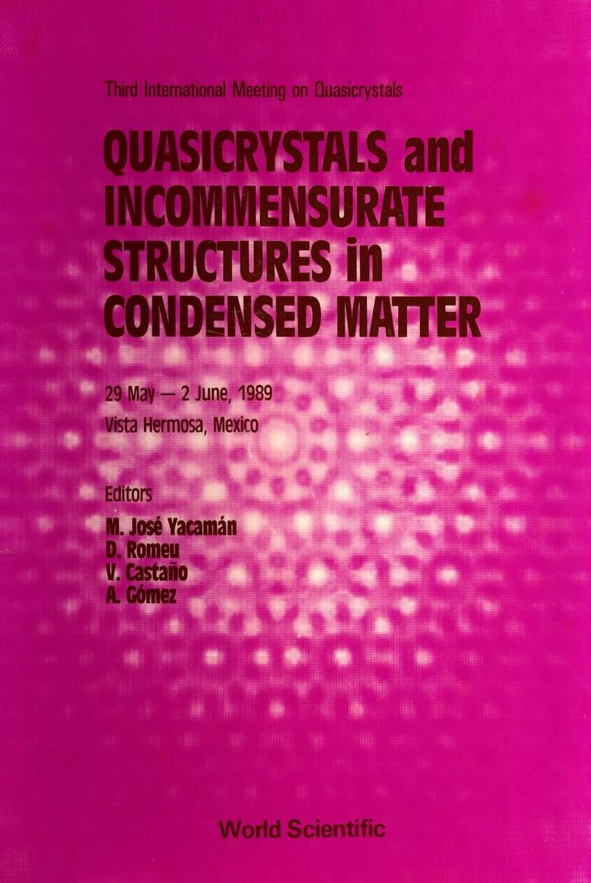 QUASICRYSTALS & INCOMMENSURATE STRUCTURES CONDENSED MATTER