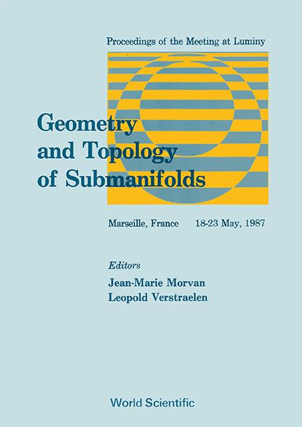 GEOMETRY & TOPOLOGY OF SUBMANIFOLDS I