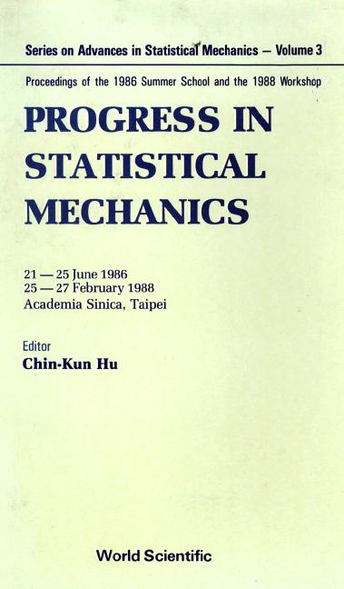 PROGRESS IN STATISTICAL MECHANICS   (V3)