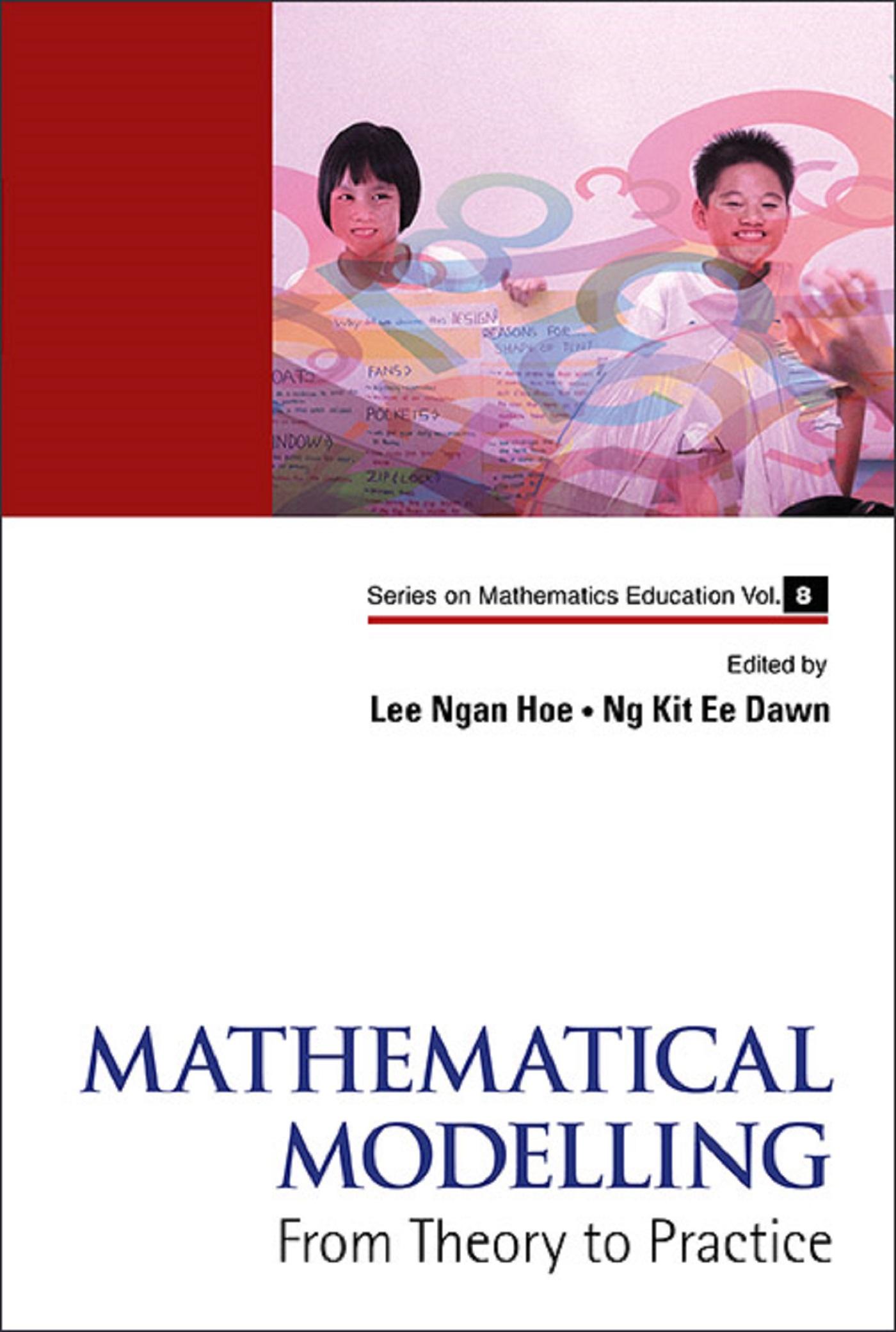 MATHEMATICAL MODELLING: FROM THEORY TO PRACTICE