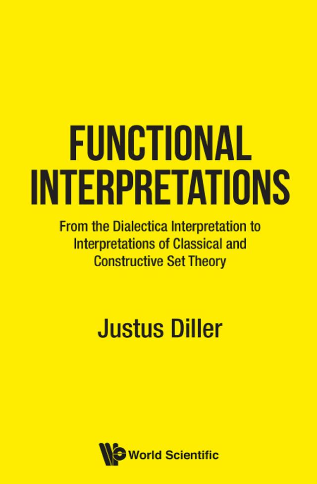 FUNCTIONAL INTERPRETATIONS by Justus Diller
