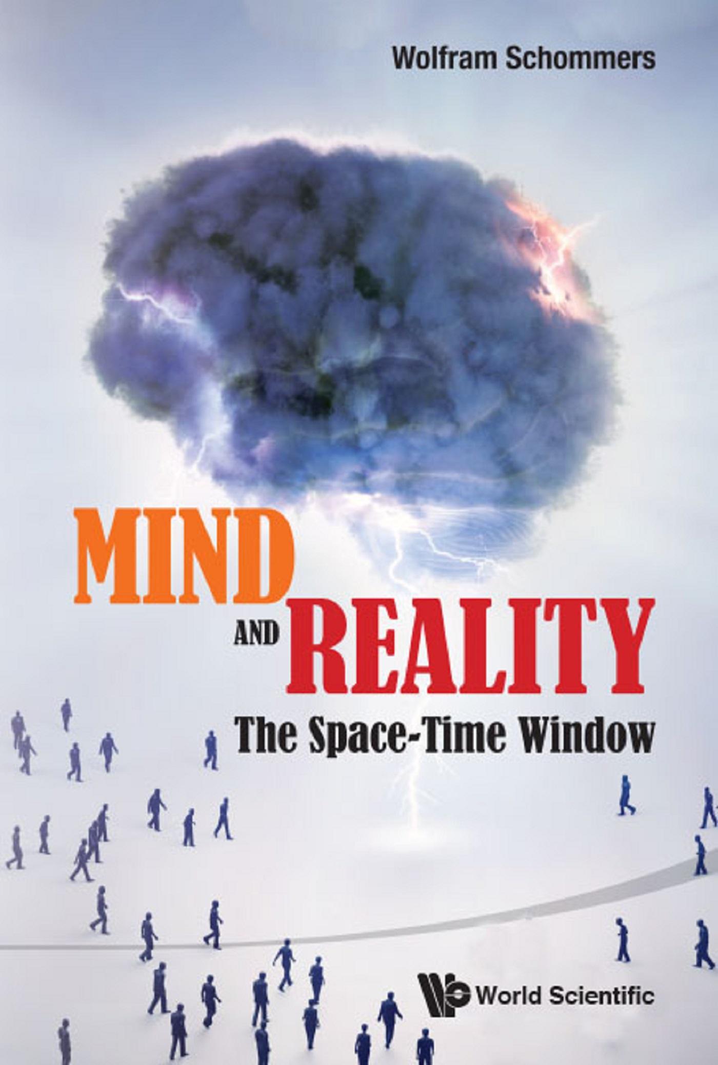 MIND AND REALITY: THE SPACE-TIME WINDOW