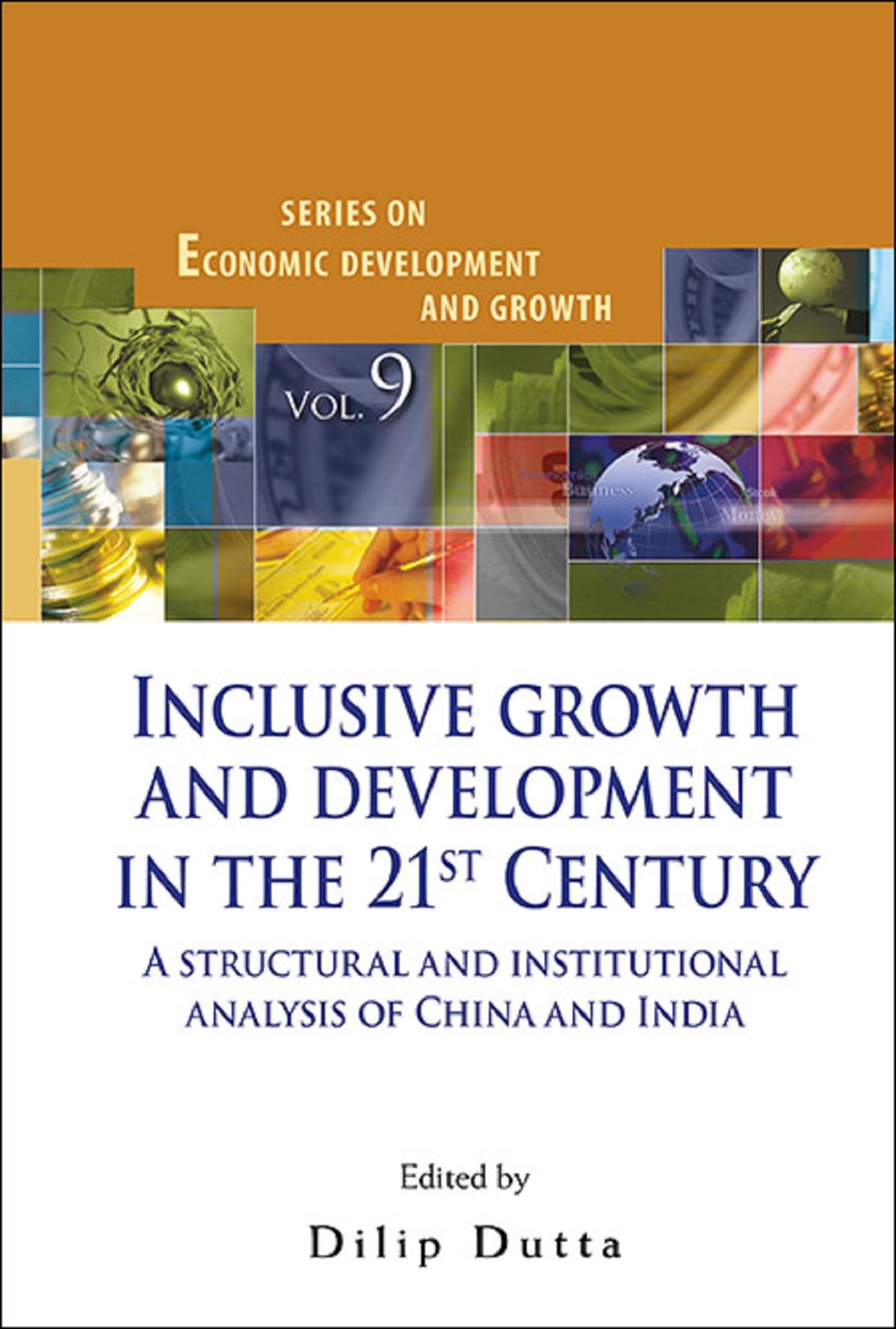 INCLUSIVE GROWTH AND DEVELOPMENT IN THE 21ST CENTURY