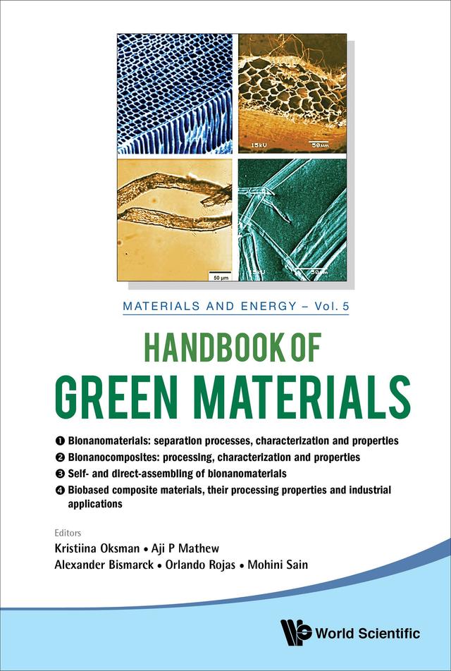 HDBK OF GREEN MATERIALS (4V) by Aji P Mathew, Alexander Bismarck, Kristiina Oksman, Mohini Sain, Orlando Rojas
