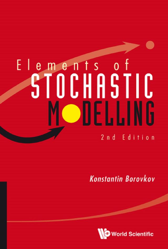 ELEMENT OF STOCHA MODEL (2ND ED) by Konstantin Borovkov