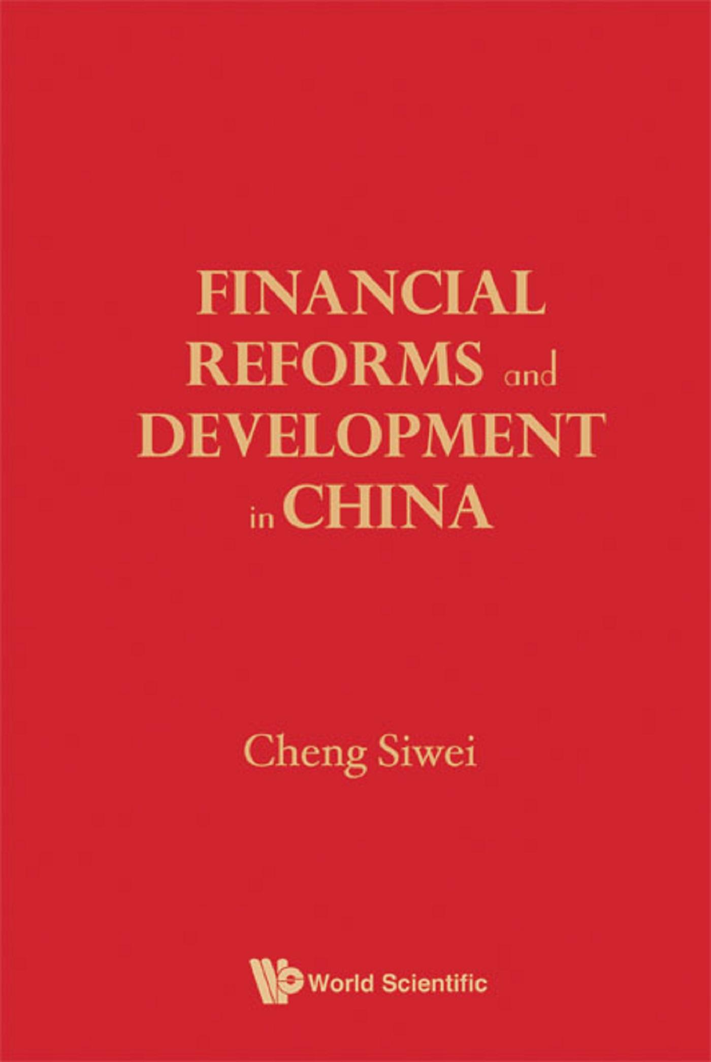 FINANCIAL REFORMS & DEVELOPMENTS IN CHINA
