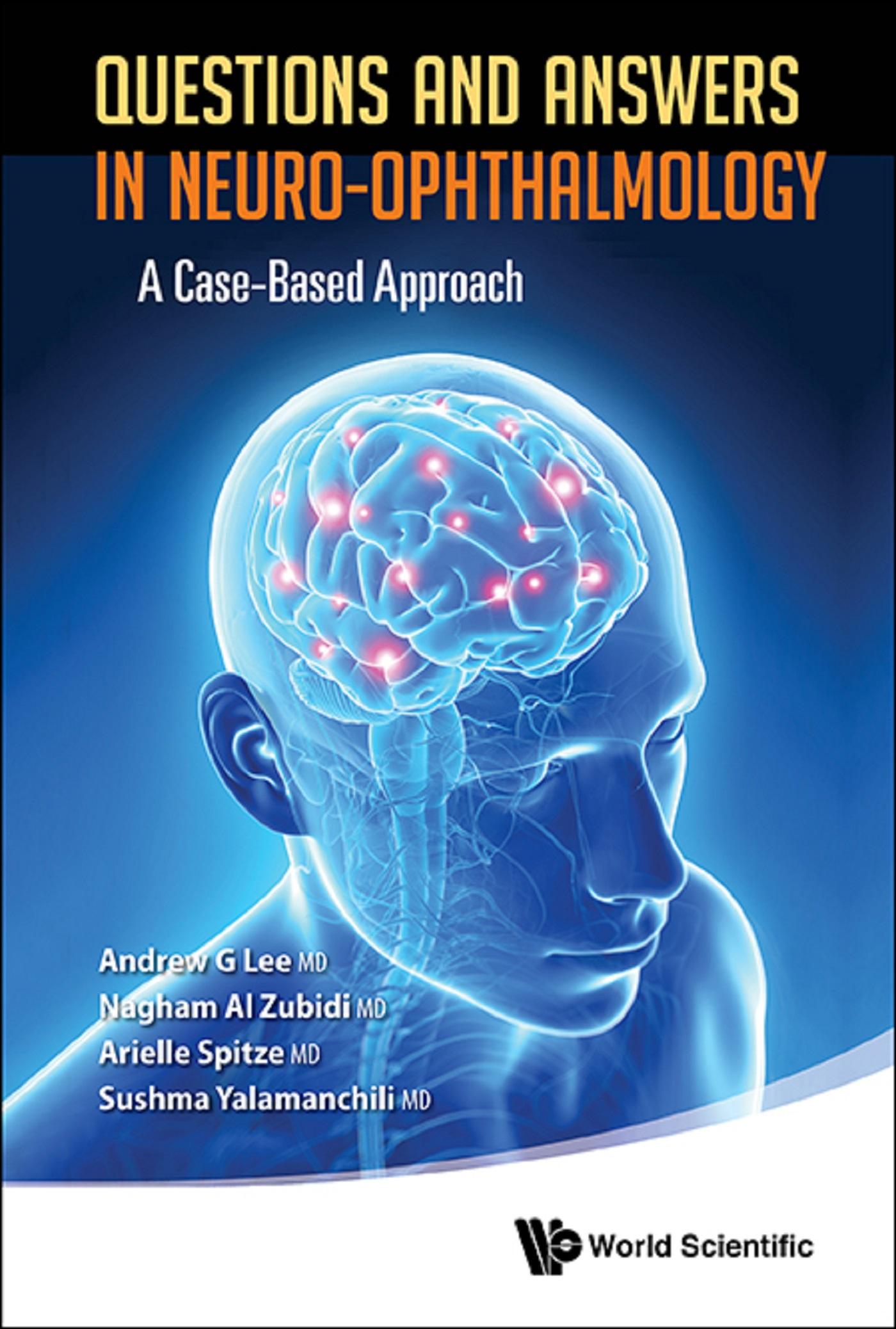 QUESTIONS AND ANSWERS IN NEURO-OPHTHALMOLOGY