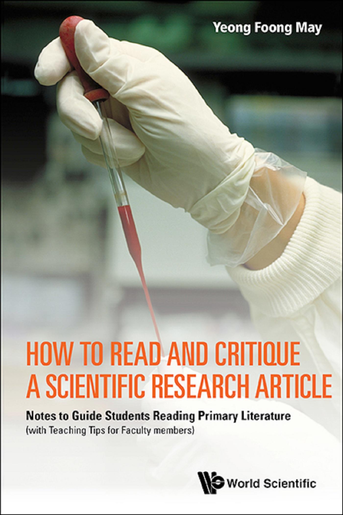 HOW TO READ AND CRITIQUE A SCIENTIFIC RESEARCH ARTICLE