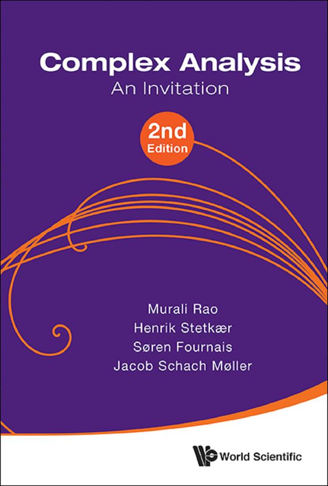 COMPLEX ANALYSIS (2ND ED) by Henrik Stetkaer, Jacob Schach Moller, Murali Rao, Soren Fournais