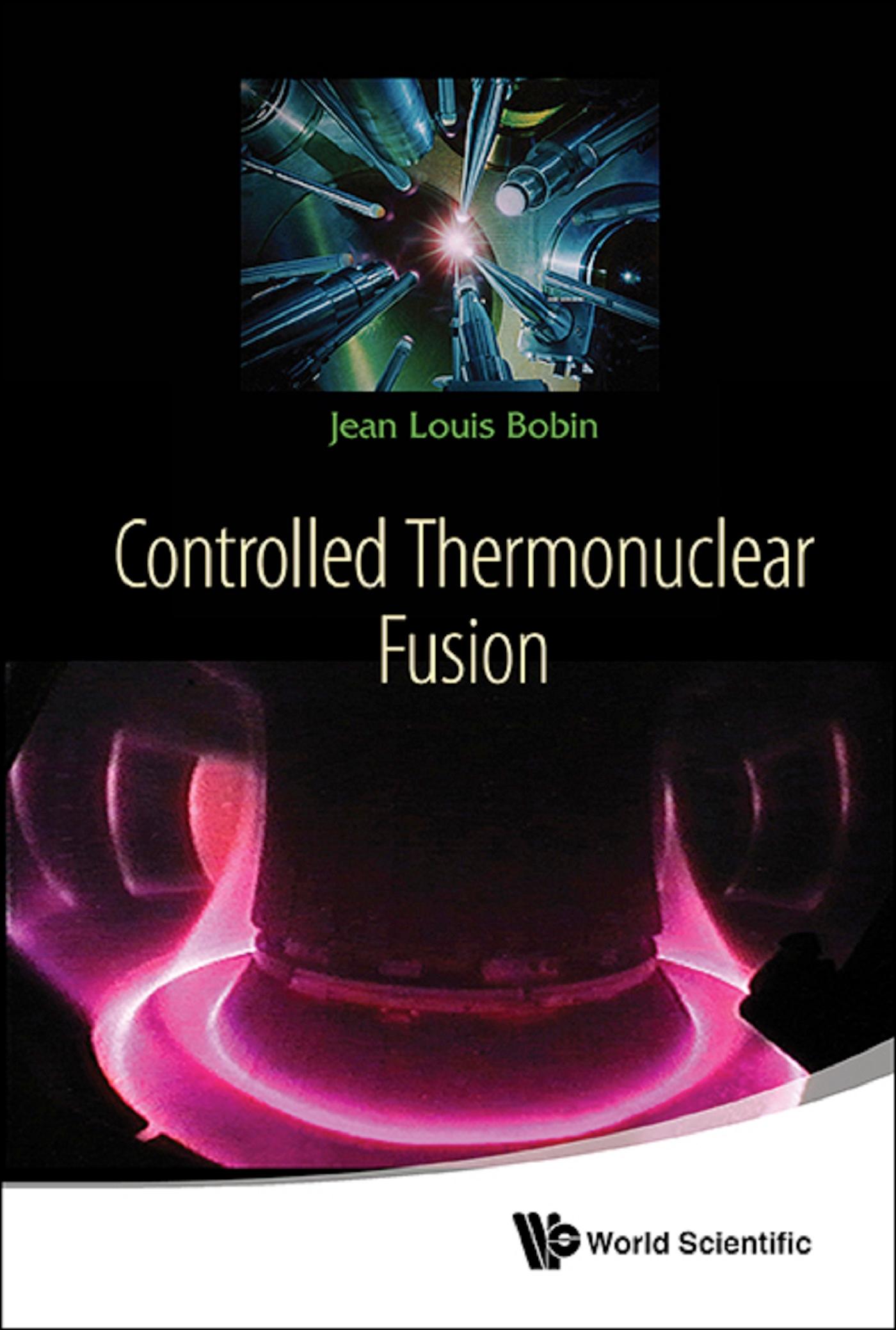 CONTROLLED THERMONUCLEAR FUSION