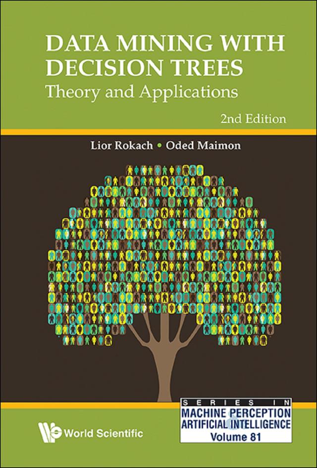 DATA MINING DECISI TREE (2ND ED) by Lior Rokach, Oded Z Maimon
