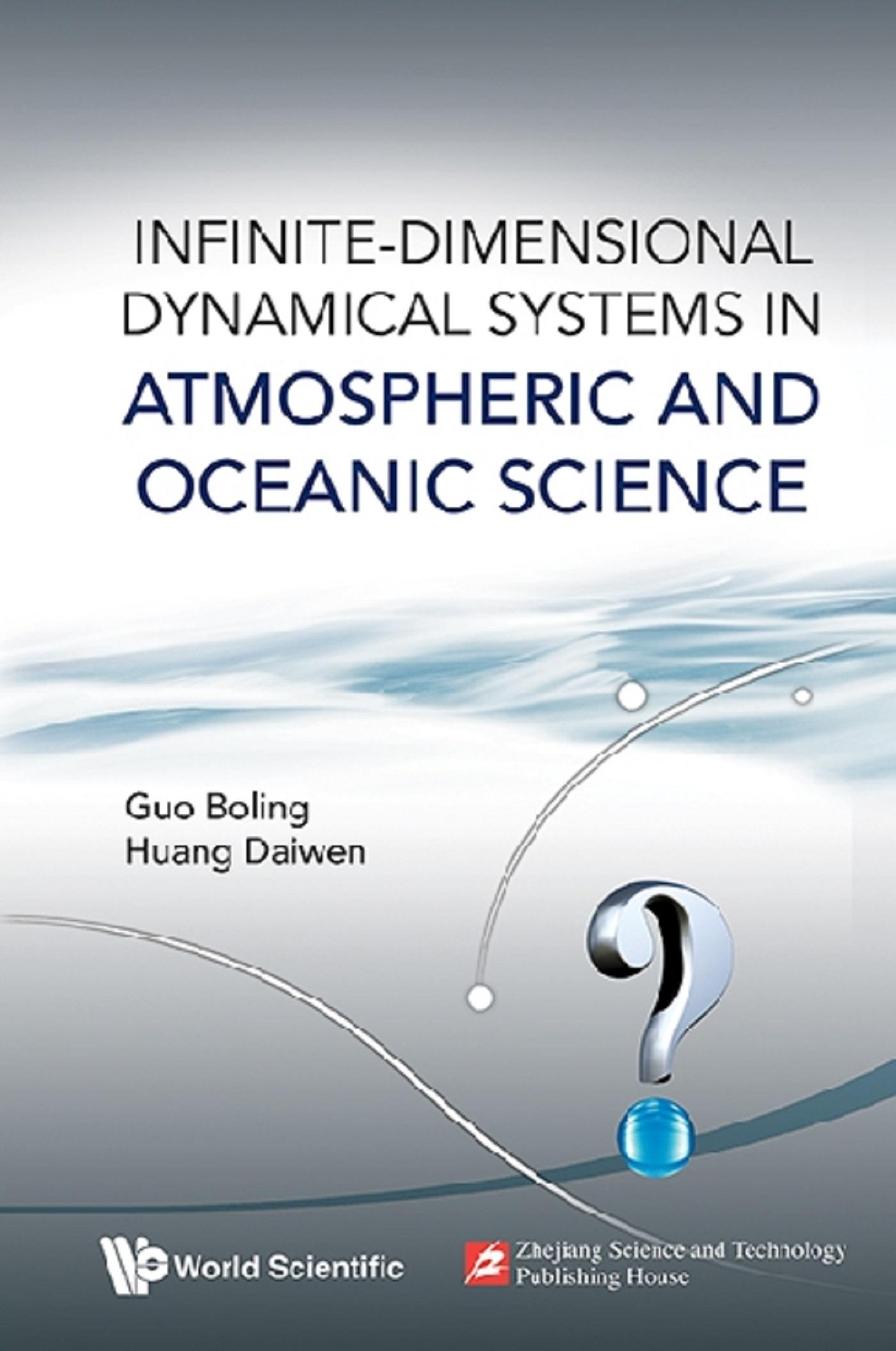 INFINITE-DIMENSIONAL DYNAMICAL SYSTEMS IN ATMOSPHERIC ..