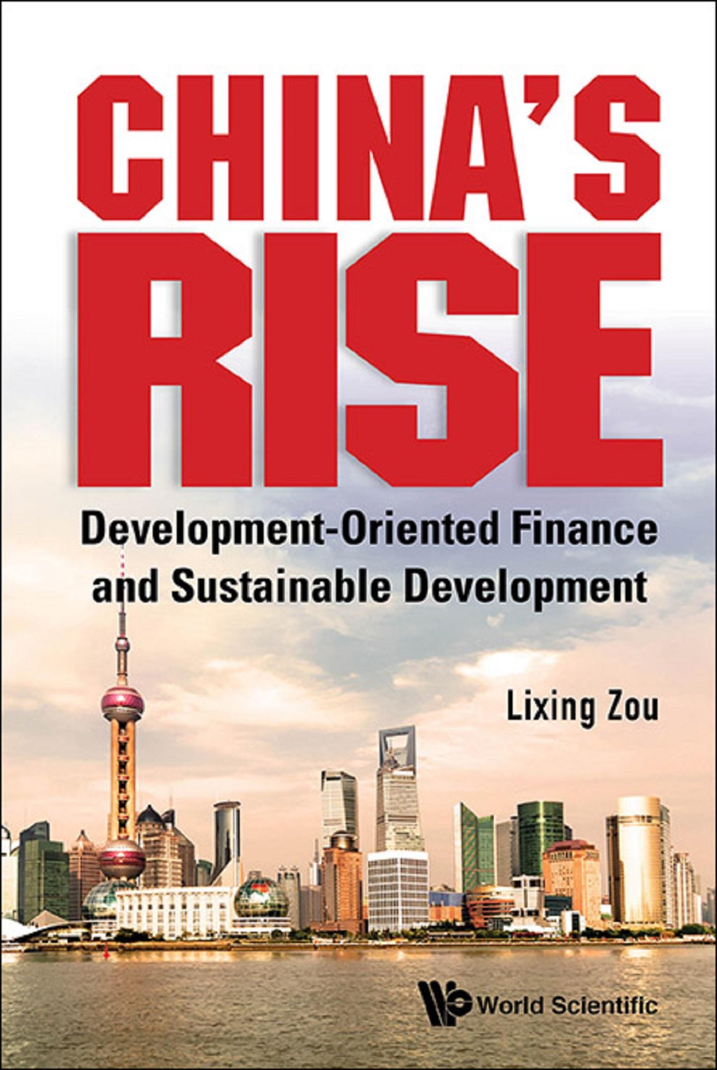 CHINA'S RISE: DEVELOP-ORIENT FINANCE & SUSTAINABLE DEVELOP