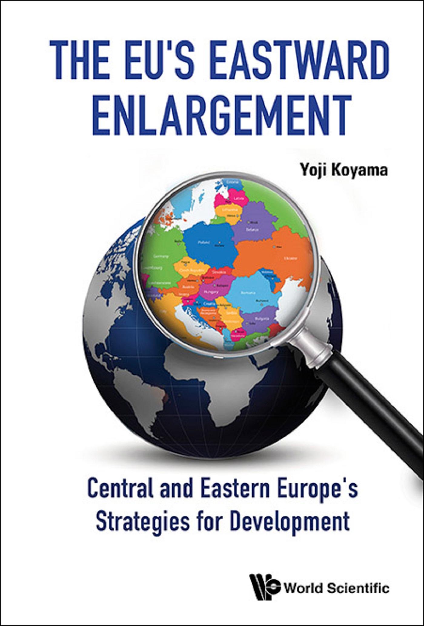 EU'S EASTWARD ENLARGEMENT, THE