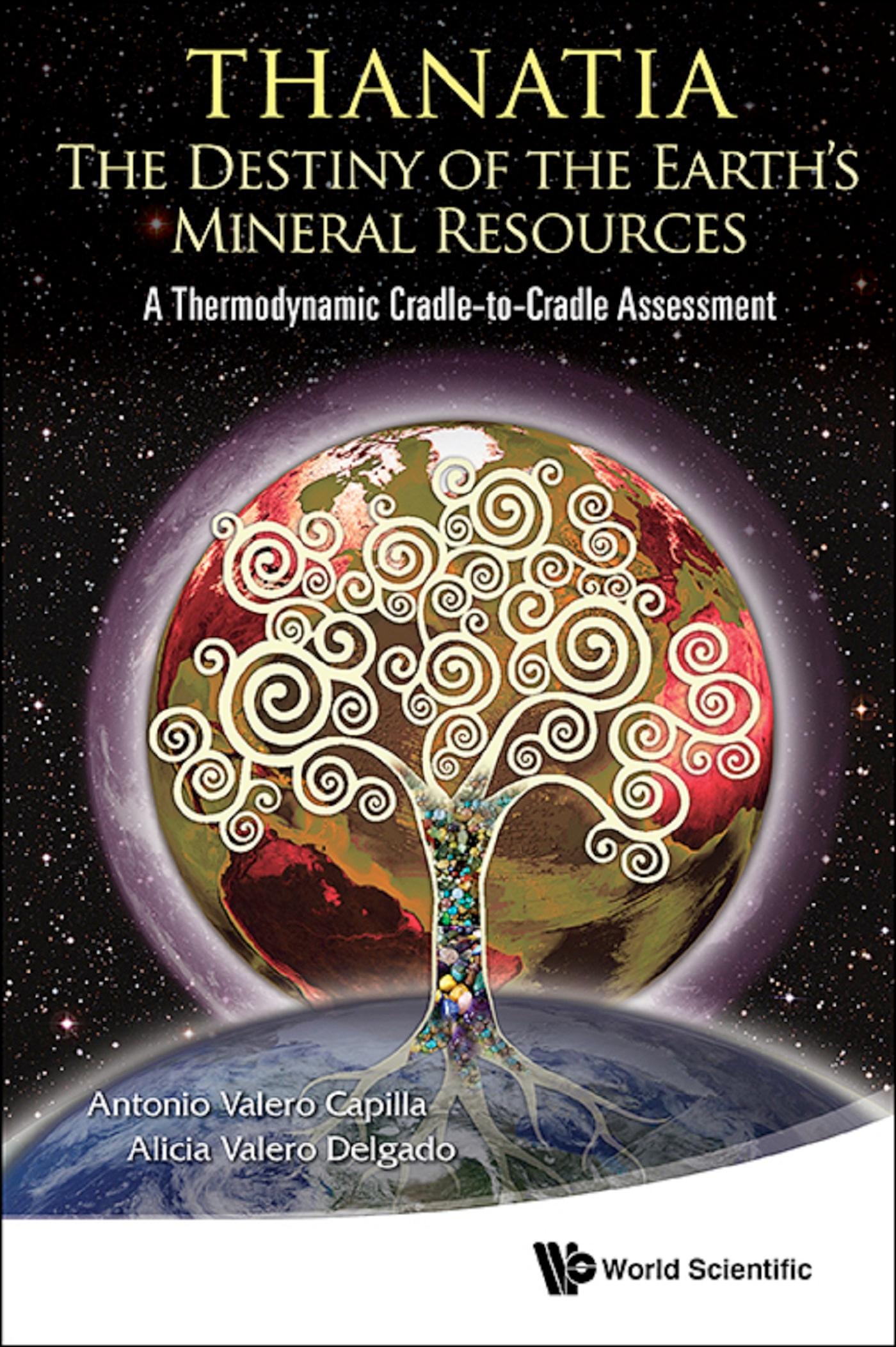THANATIA: THE DESTINY OF THE EARTH'S MINERAL RESOURCES