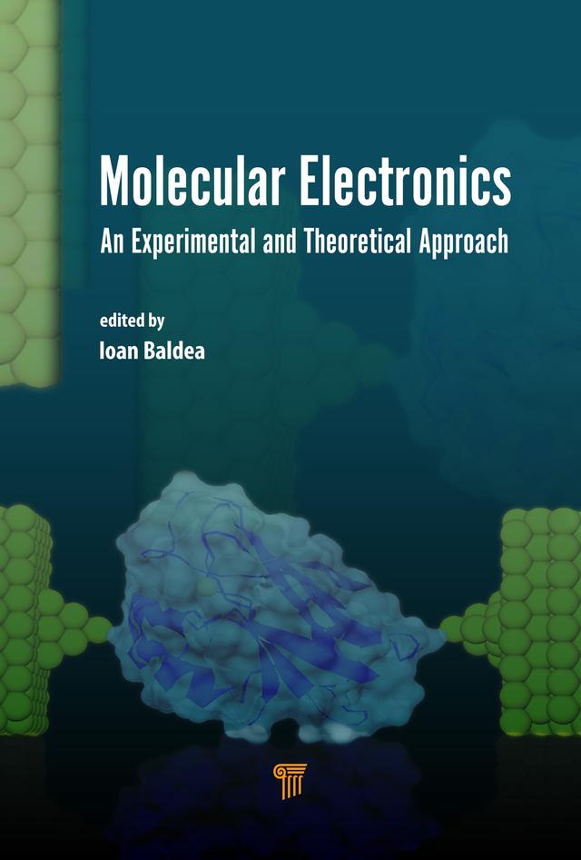 Molecular Electronics by Ioan Baldea