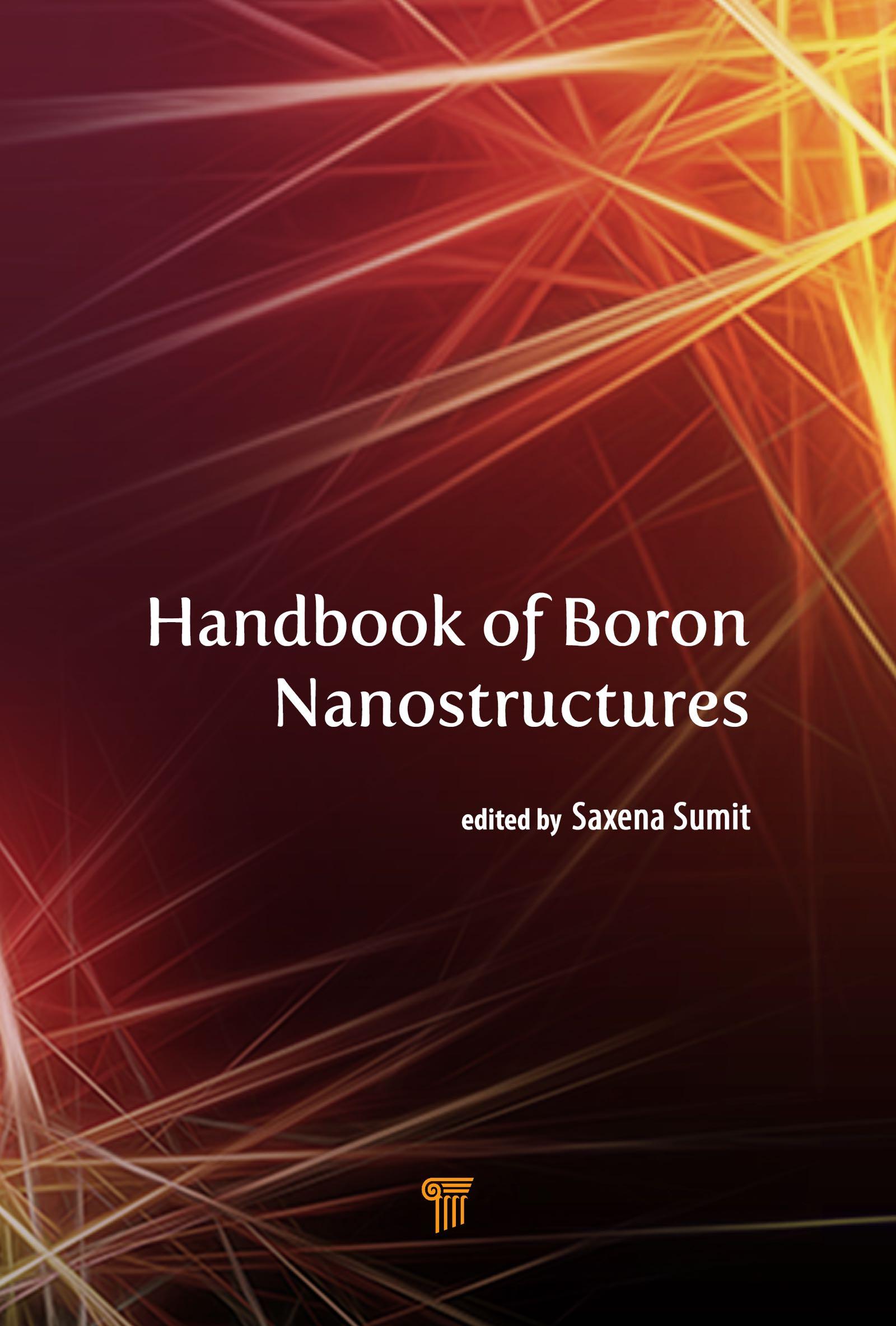 Handbook of Boron Nanostructures