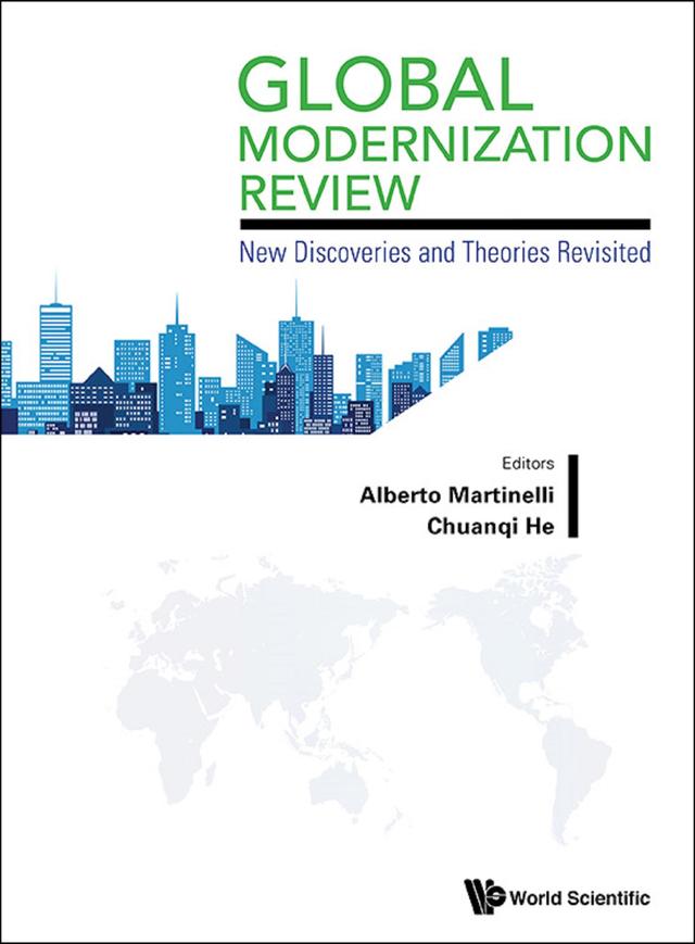 GLOBAL MODERNIZATION REVIEW by Alberto Martinelli, Chuanqi He