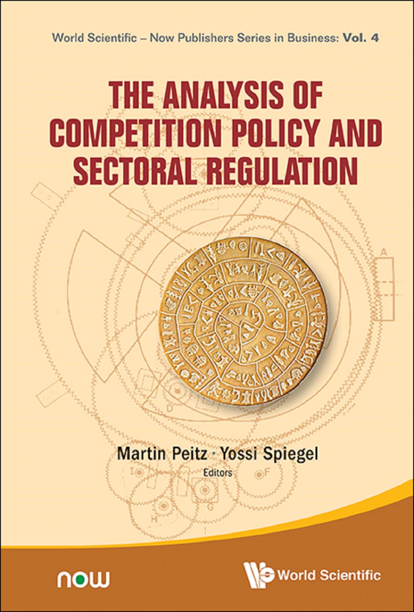 ANALYSIS OF COMPETITION POLICY AND SECTORAL REGULATION, THE