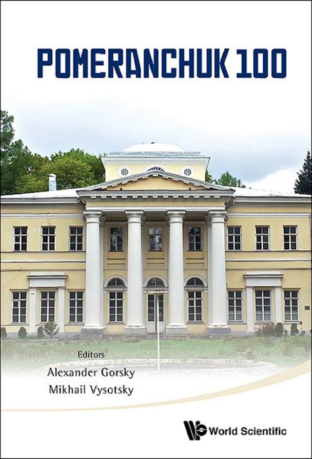 POMERANCHUK 100 by Alexander S Gorsky, Mikhail I Vysotsky
