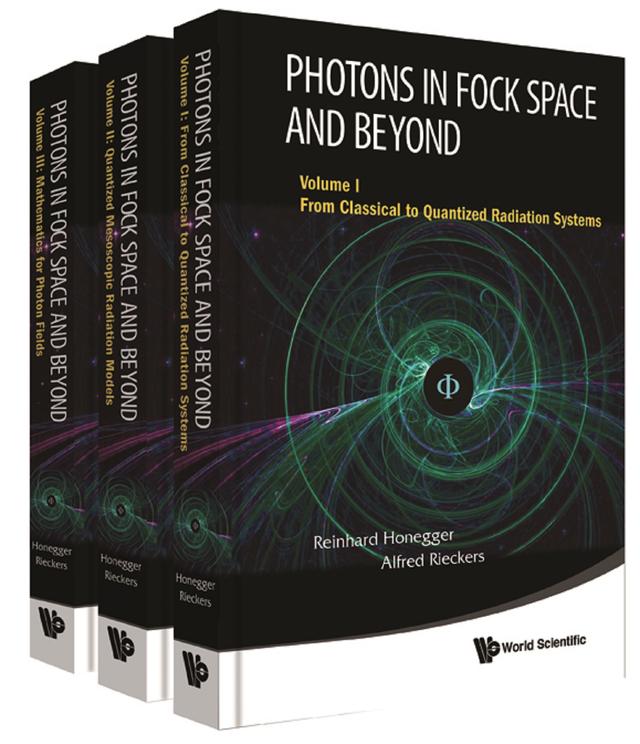 PHOTON FOCK SPACE & BEYOND (3V) by Alfred Rieckers, Reinhard Honegger