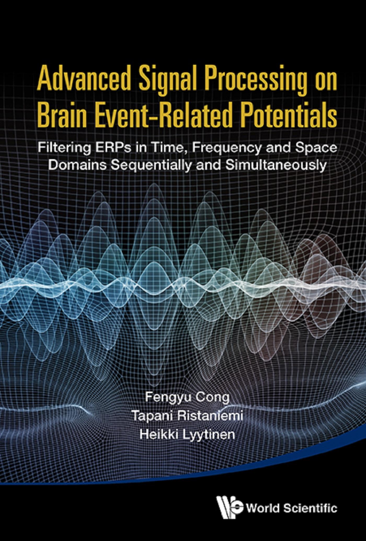 ADV SIGNAL PROCESSING ON BRAIN EVENT-RELATED POTENTIALS