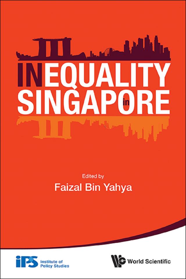 INEQUALITY IN SINGAPORE by Faizal Bin Yahya