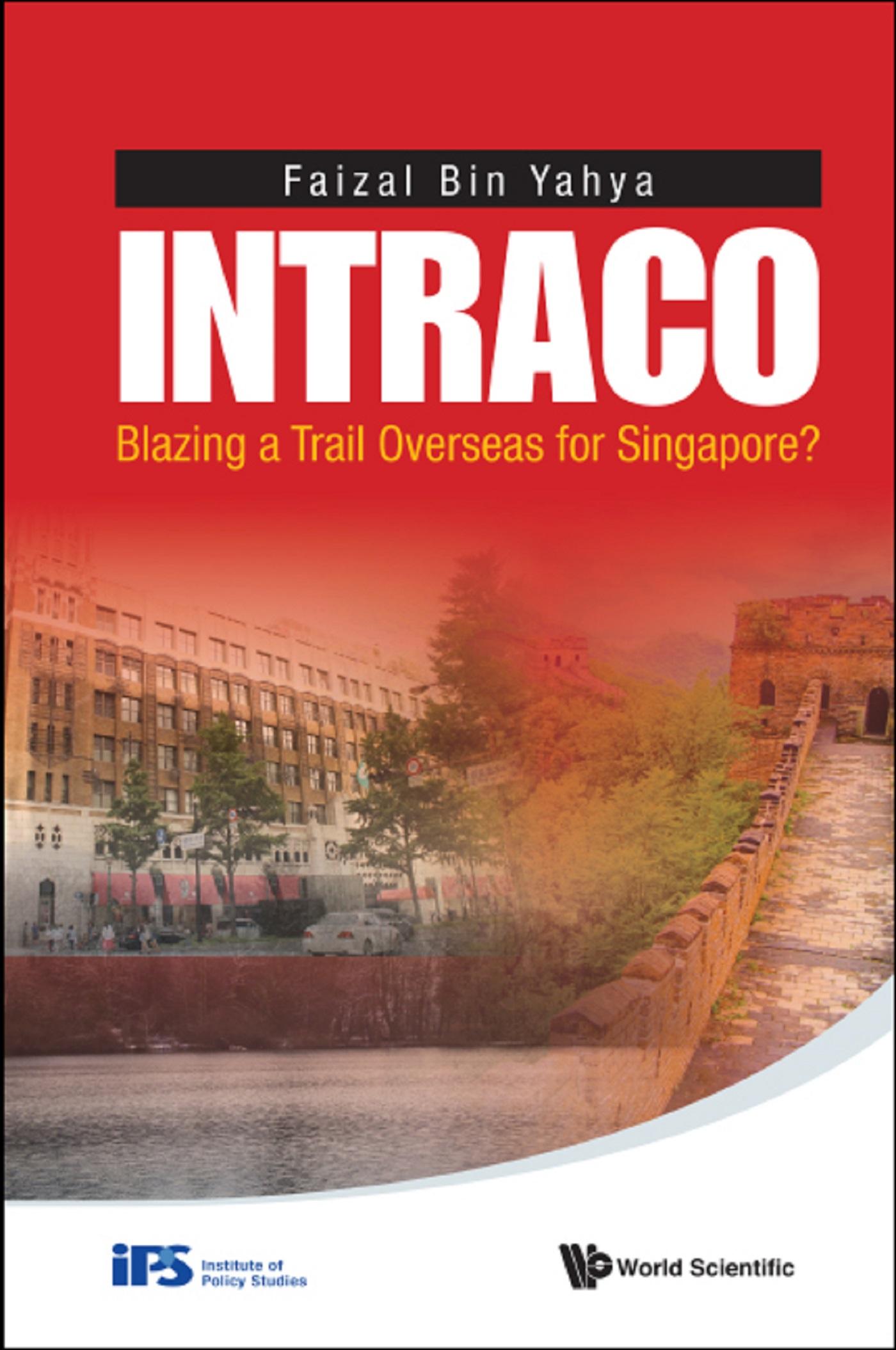 INTRACO: BLAZING A TRAIL OVERSEAS FOR SINGAPORE?