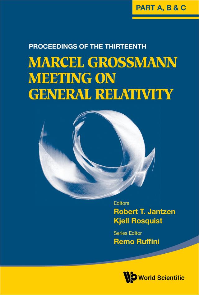 13TH MARCEL GROSSMANN MEET (3V) by Kjell Rosquist, Remo Ruffini, Robert T Jantzen