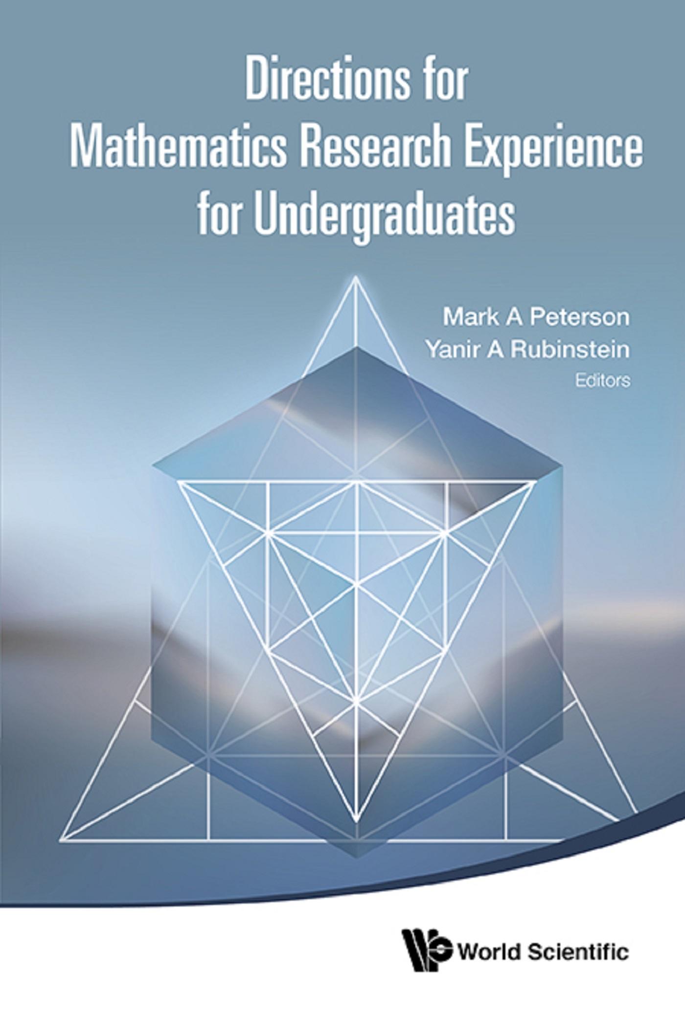 DIRECTIONS FOR MATHEMATICS RESEARCH EXPERIENCE FOR UNDERGRAD