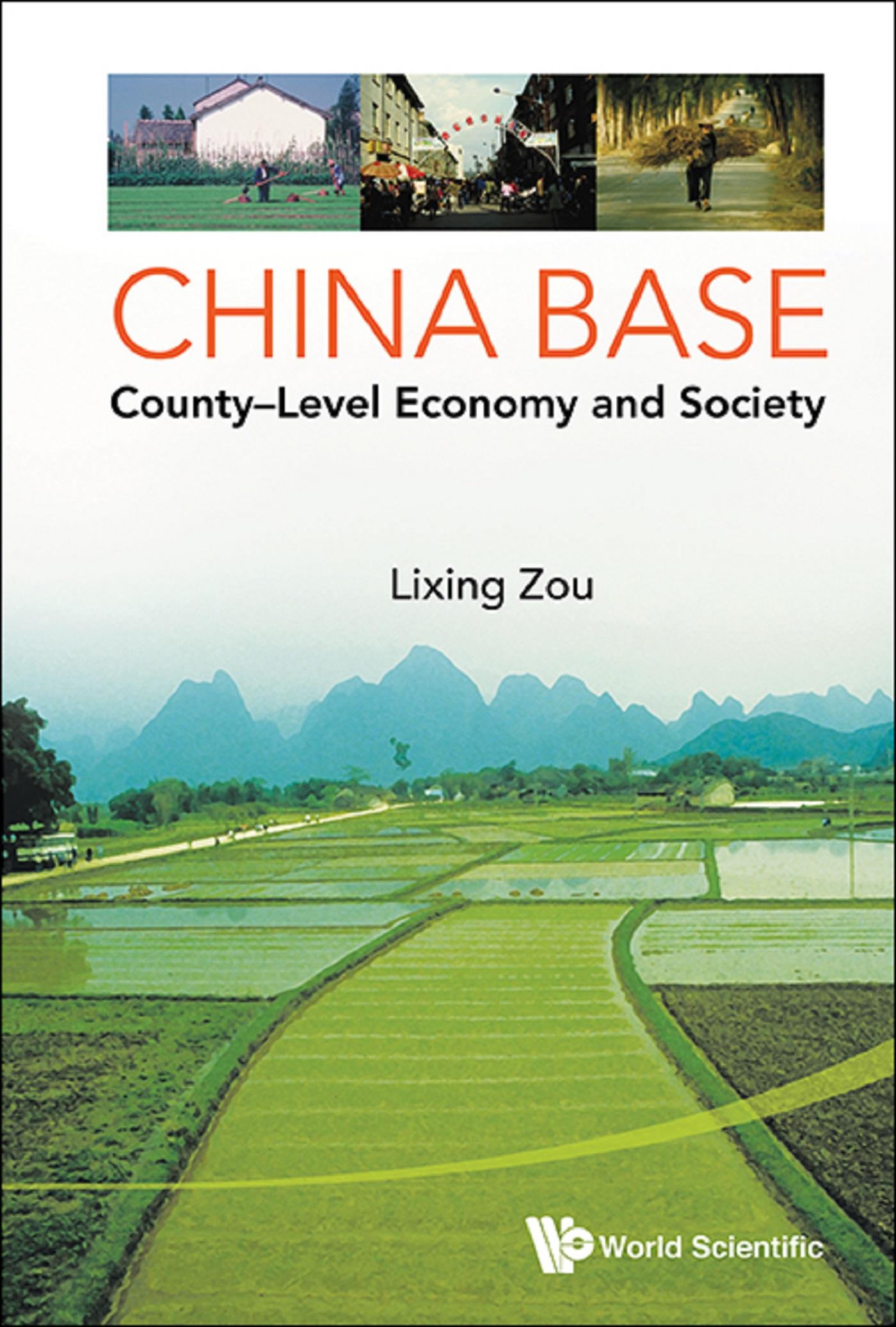 CHINA BASE: COUNTY-LEVEL ECONOMY AND SOCIETY