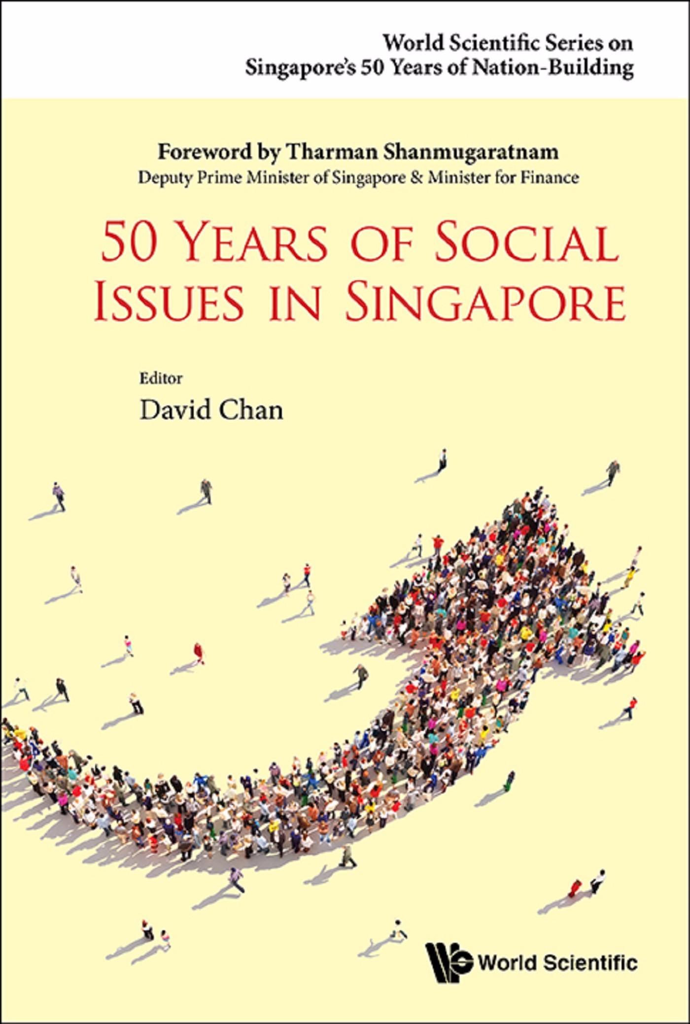 50 YEARS OF SOCIAL ISSUES IN SINGAPORE