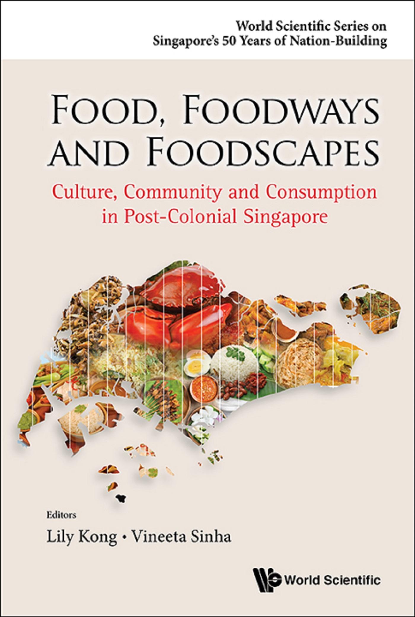 FOOD, FOODWAYS AND FOODSCAPES