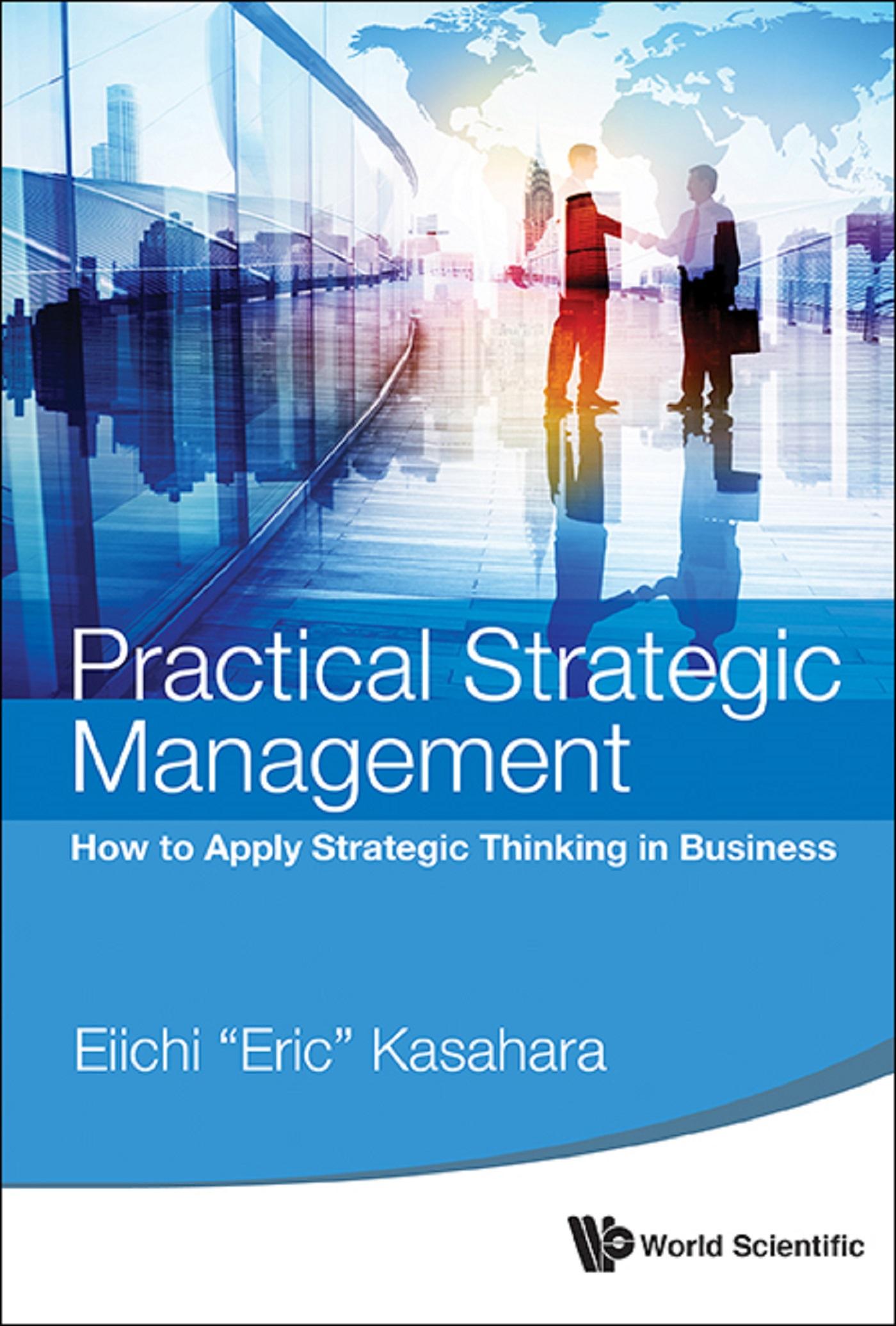PRACTICAL STRATEGIC MANAGEMENT