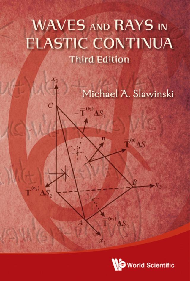 WAVE & RAYS ELASTIC (3RD ED) by Michael A Slawinski