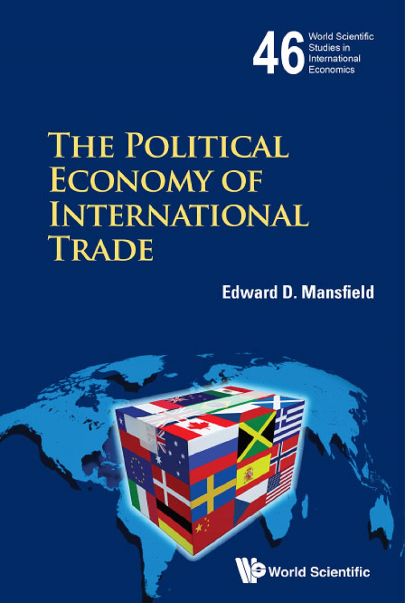 POLITICAL ECONOMY OF INTERNATIONAL TRADE, THE