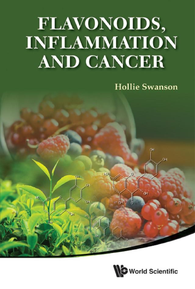 FLAVONOIDS, INFLAMMATION AND CANCER by Hollie Swanson