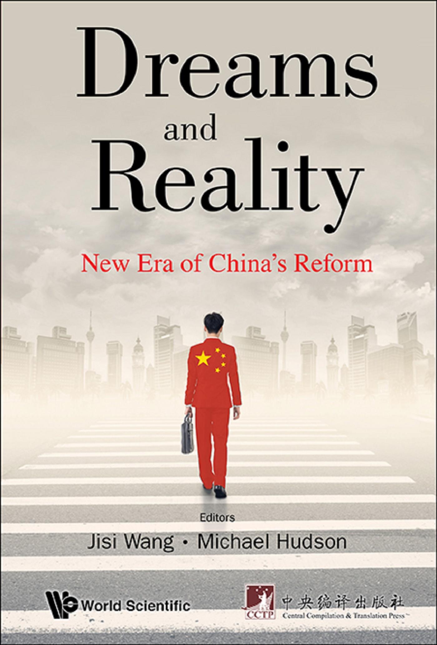 DREAMS AND REALITY: NEW ERA OF CHINA'S REFORM