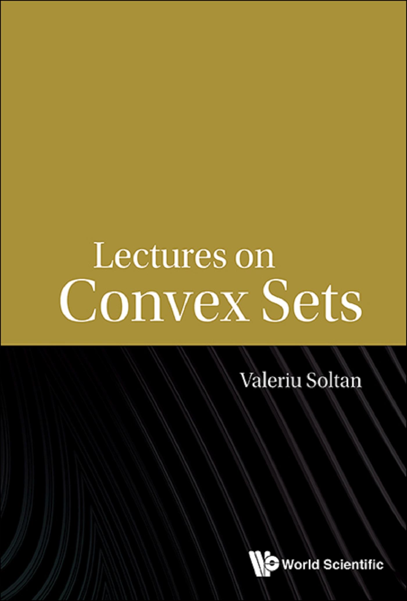 LECTURES ON CONVEX SETS
