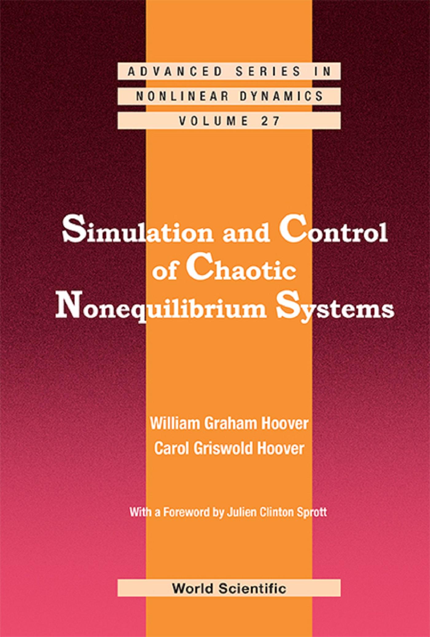 SIMULATION AND CONTROL OF CHAOTIC NONEQUILIBRIUM SYSTEMS