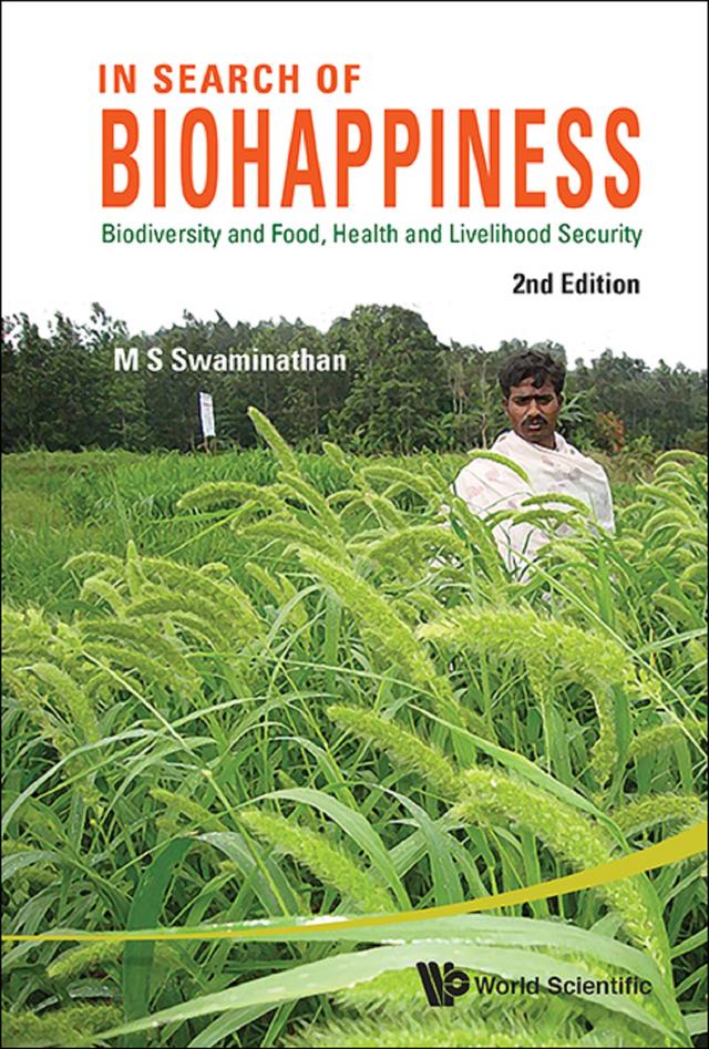 IN SEARCH OF BIOHAPPINE (2ND ED) by M S Swaminathan