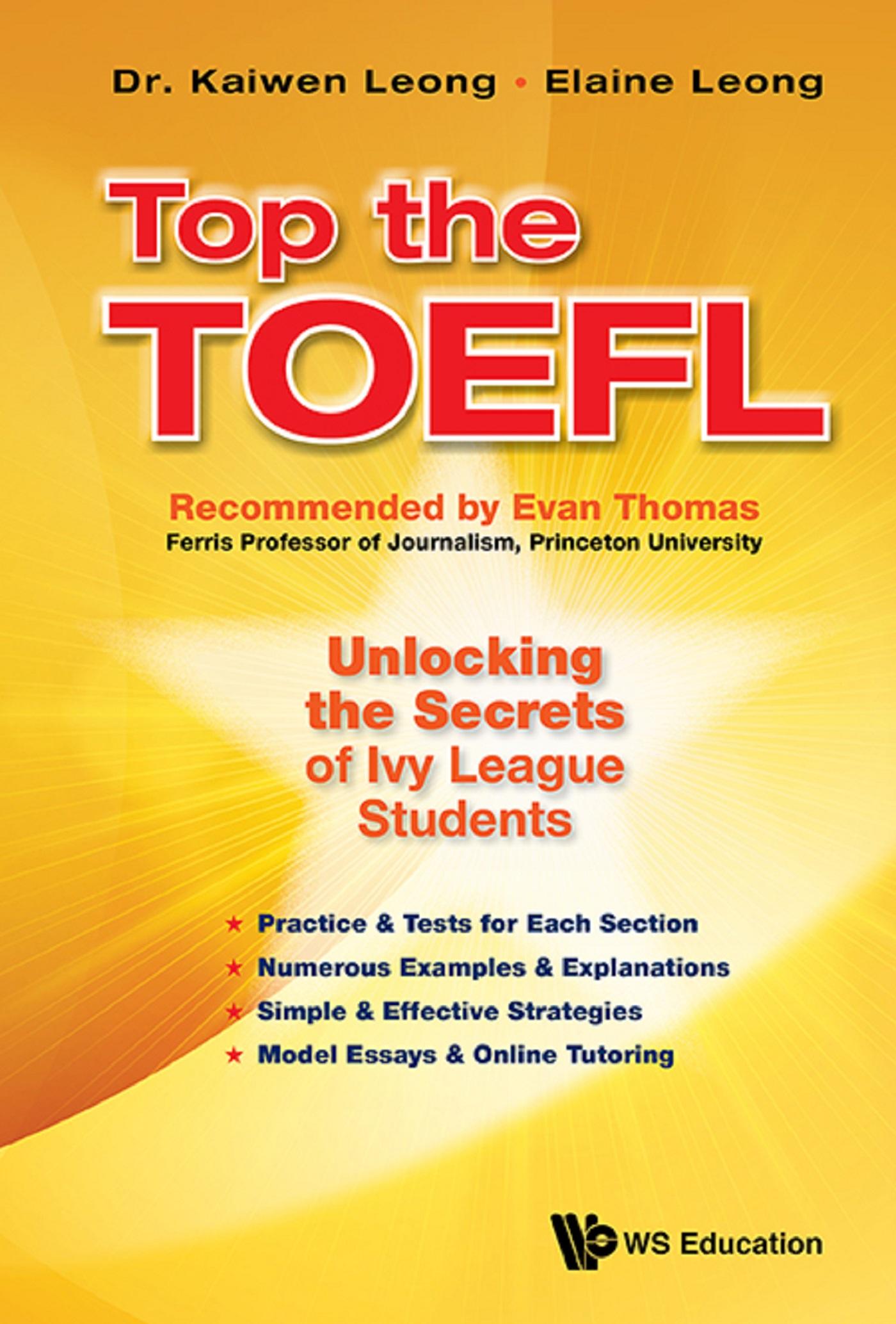 TOP THE TOEFL: UNLOCKING THE SECRETS OF IVY LEAGUE STUDENTS