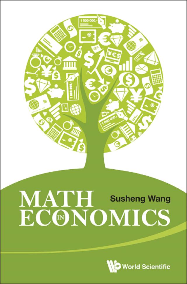 MATH IN ECONOMICS (2ND ED) by Susheng Wang