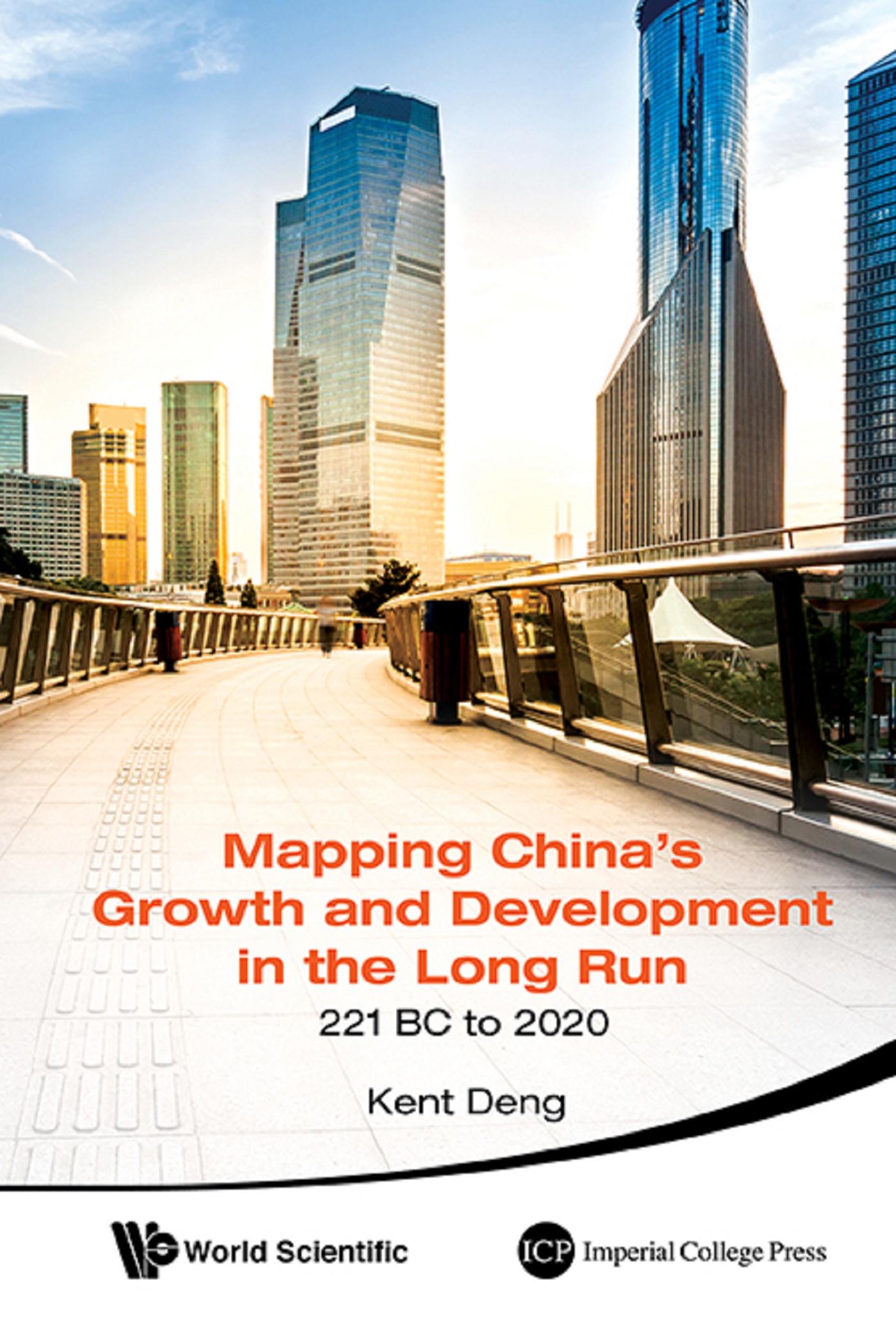 MAP CHN GROWTH & DEVELOP IN THE LONG RUN, 221 BC TO 2020