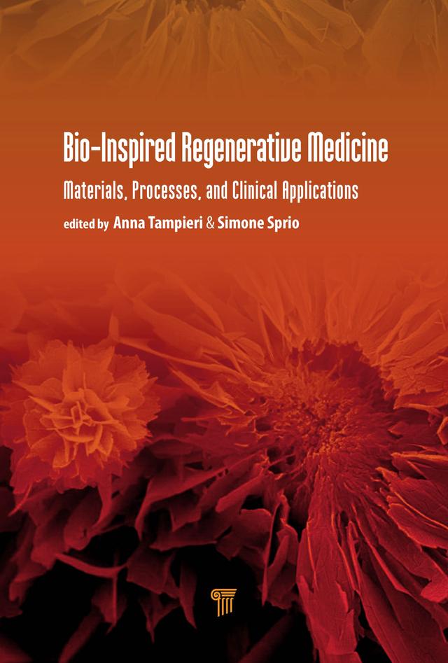 Bio-Inspired Regenerative Medicine by Anna Tampieri, Simone Sprio