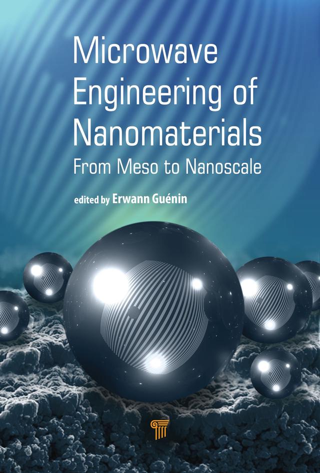 Microwave Engineering of Nanomaterials by Erwann Guenin