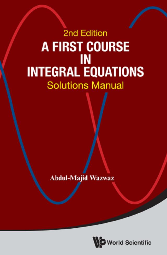 FIRST COURSE INTE SOL MNL(2ND ED) by Abdul-majid Wazwaz