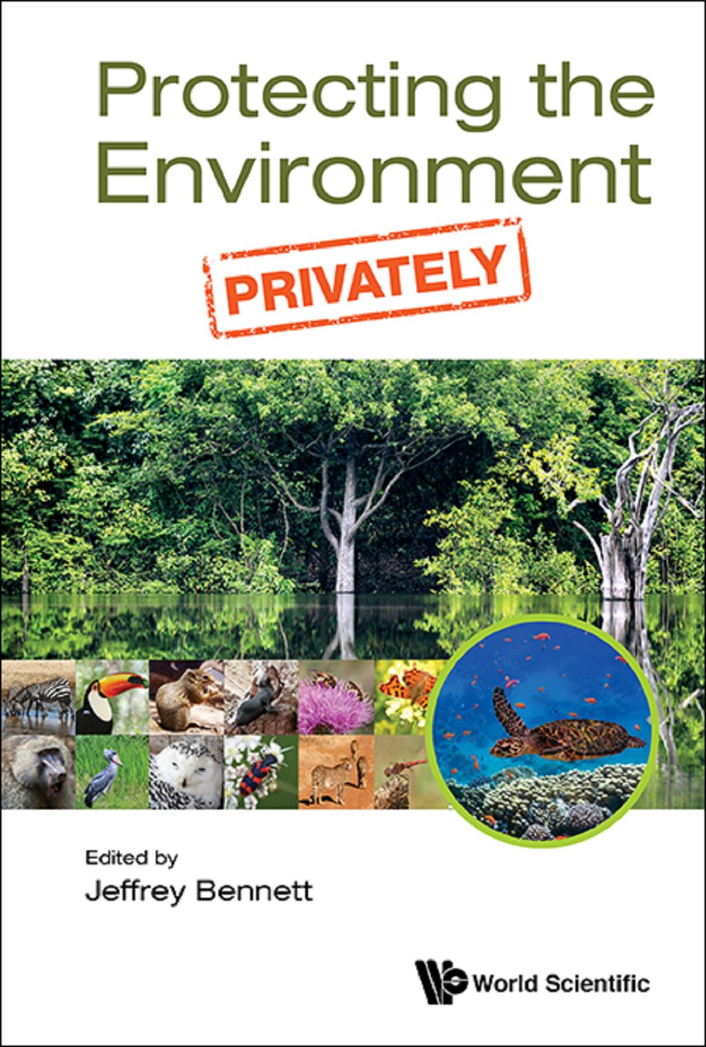 PROTECTING THE ENVIRONMENT, PRIVATELY