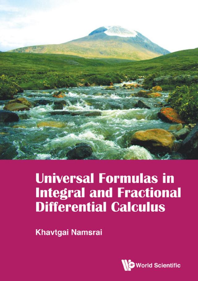 UNIVERSAL FORMULAS IN INTEGRAL AND FRACTIONAL DIFFERENTIAL by Khavtgai Namsrai